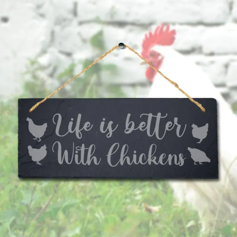 Life Is Better Chickens Personalized Hanging Slate Chick Chicken Plaque Sign