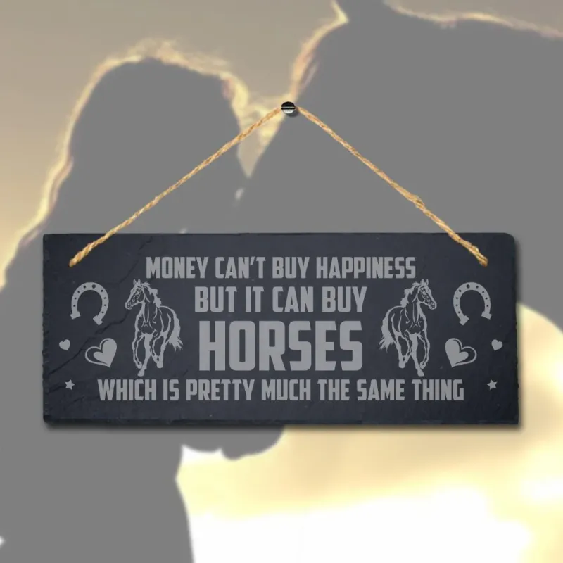 Reflective Numbers Money Can Not Buy Happiness Horse Laser Personalized Hanging Slate Shed Plaque Sign