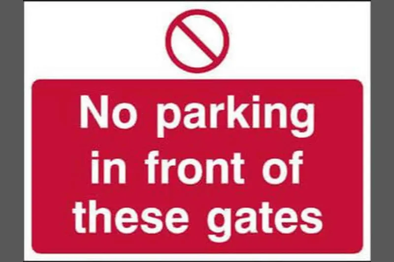 Impact Resistant No Parking Front These Gates Sign - Health & Safety Signs High Quality Interior & Exterior