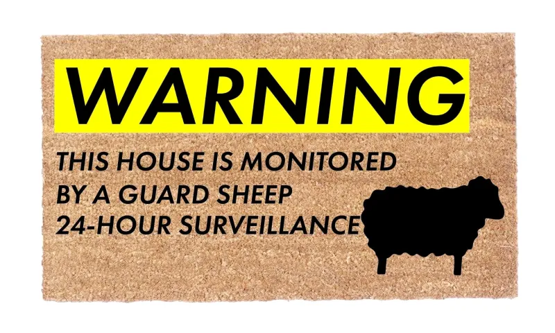 Warning: House Guarded Sheep