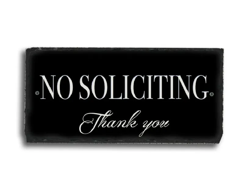 Cordless Handcrafted Slate No Soliciting House Sign