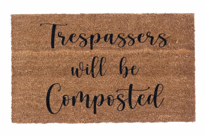 Laser Level Trespassers Will Be Composted