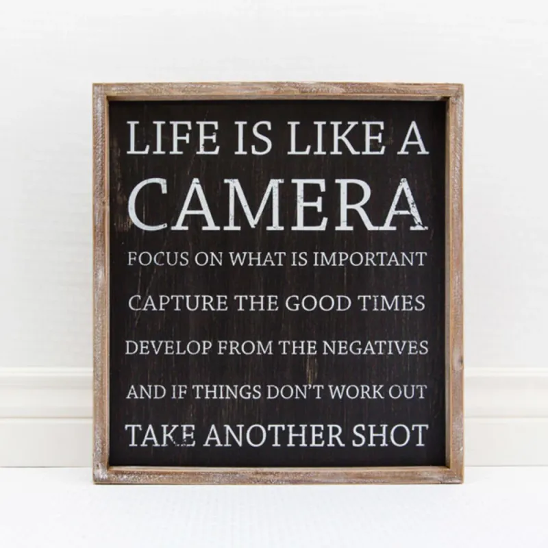 Life Is Like Camera, black n ivory large Sign Easy Installation